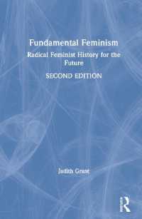 Fundamental Feminism : Radical Feminist History for the Future （2ND）