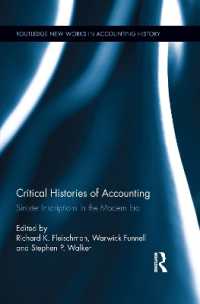 Critical Histories of Accounting : Sinister Inscriptions in the Modern Era (Routledge New Works in Accounting History)