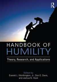 謙虚さの心理学ハンドブック<br>Handbook of Humility : Theory, Research, and Applications