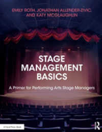 ステージ・マネジメントの基礎<br>Stage Management Basics : A Primer for Performing Arts Stage Managers