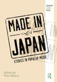 Made in Japan : Studies in Popular Music (Routledge Global Popular Music Series)