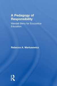 責任の教育学：環境正義教育のためのウェンデル・ベリー<br>A Pedagogy of Responsibility : Wendell Berry for EcoJustice Education