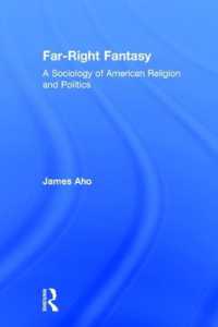 極右幻想：アメリカの宗教と政治の社会学<br>Far-Right Fantasy : A Sociology of American Religion and Politics