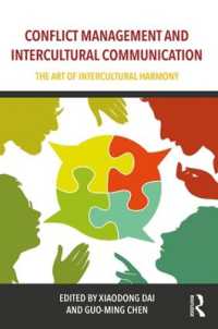 Conflict Management and Intercultural Communication : The Art of Intercultural Harmony