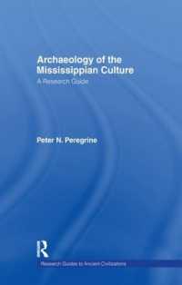 Archaeology of the Mississippian Culture : A Research Guide