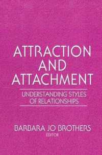 Attraction and Attachment : Understanding Styles of Relationships