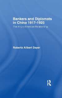 Bankers and Diplomats in China 1917-1925 : The Anglo-American Relationship