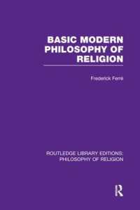 Basic Modern Philosophy of Religion (Routledge Library Editions: Philosophy of Religion)