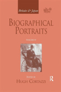 Britain and Japan : Biographical Portraits, Vol. IV (Japan Library)