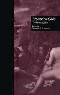 Bronze by Gold : The Music of Joyce (Border Crossings)