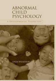 Abnormal Child Psychology : A Developmental Perspective