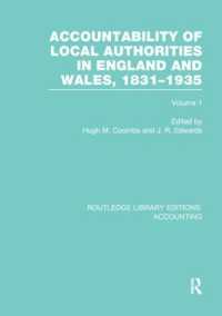 Accountability of Local Authorities in England and Wales, 1831-1935 Volume 1 (RLE Accounting) (Routledge Library Editions: Accounting)