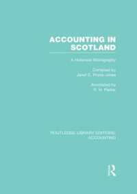 Accounting in Scotland (RLE Accounting) : A Historical Bibliography (Routledge Library Editions: Accounting)