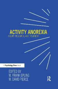 Activity Anorexia : Theory, Research, and Treatment