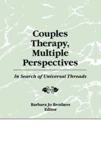 Couples Therapy, Multiple Perspectives : In Search of Universal Threads