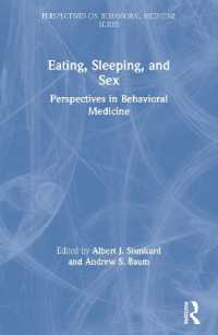 Eating, Sleeping, and Sex : Perspectives in Behavioral Medicine (Perspectives on Behavioral Medicine Series)