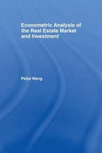 Econometric Analysis of the Real Estate Market and Investment (Routledge Studies in Business Organizations and Networks)