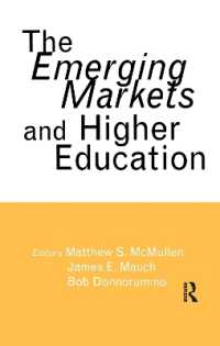 The Emerging Markets and Higher Education : Development and Sustainability (Routledgefalmer Studies in Higher Education)