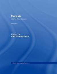 Eurasia : World Boundaries Volume 3 (World Boundaries Series)