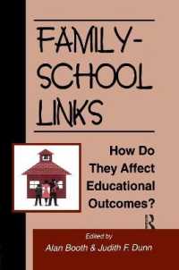Family-School Links : How Do They Affect Educational Outcomes? (Penn State University Family Issues Symposia Series)