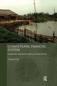 China's Rural Financial System : Households' Demand for Credit and Recent Reforms (Routledge Studies on the Chinese Economy)