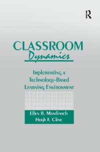 Classroom Dynamics : Implementing a Technology-Based Learning Environment