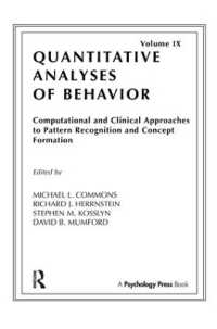 Computational and Clinical Approaches to Pattern Recognition and Concept Formation : Quantitative Analyses of Behavior, Volume IX (Quantitative Analyses of Behavior Series)