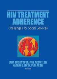 HIV Treatment Adherence : Challenges for Social Services