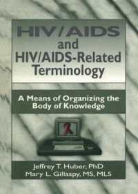 HIV/AIDS and HIV/AIDS-Related Terminology : A Means of Organizing the Body of Knowledge