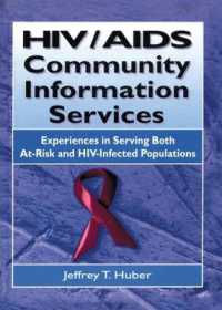 HIV/AIDS Community Information Services : Experiences in Serving Both At-Risk and HIV-Infected Populations