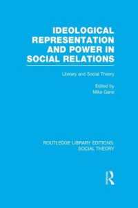 Ideological Representation and Power in Social Relations : Literary and Social Theory (Routledge Library Editions: Social Theory)