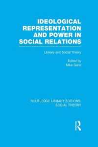 Ideological Representation and Power in Social Relations (RLE Social Theory) : Literary and Social Theory (Routledge Library Editions: Social Theory)