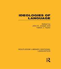 Ideologies of Language (Routledge Library Editions: Linguistics)