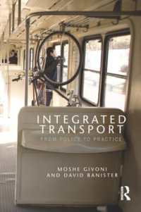 Integrated Transport : From Policy to Practice