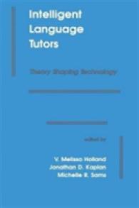 Intelligent Language Tutors : Theory Shaping Technology
