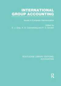 International Group Accounting (RLE Accounting) : Issues in European Harmonization (Routledge Library Editions: Accounting)
