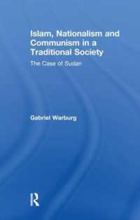 Islam, Nationalism and Communism in a Traditional Society : The Case of Sudan