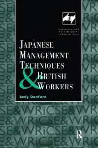 Japanese Management Techniques and British Workers (Routledge Studies in Employment and Work Relations in Context)
