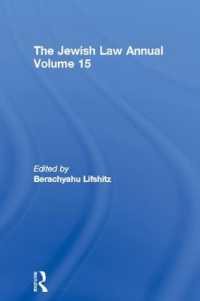 The Jewish Law Annual Volume 15 (Jewish Law Annual)