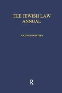 The Jewish Law Annual Volume 17 (Jewish Law Annual)