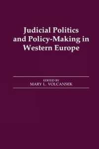 Judicial Politics and Policy-making in Western Europe