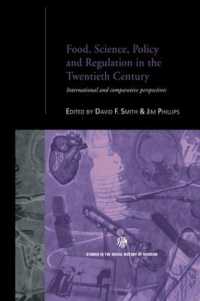 Food, Science, Policy and Regulation in the Twentieth Century : International and Comparative Perspectives (Routledge Studies in the Social History of Medicine)