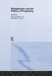 Globalisation and the Politics of Forgetting (Urban Studies Monographs)