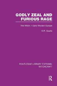 Godly Zeal and Furious Rage (RLE Witchcraft) : The Witch in Early Modern Europe (Routledge Library Editions: Witchcraft)