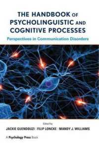 The Handbook of Psycholinguistic and Cognitive Processes : Perspectives in Communication Disorders (Routledge International Handbooks)