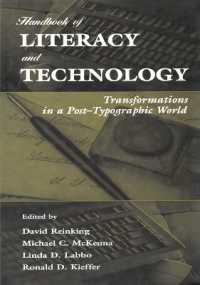 Handbook of Literacy and Technology : Transformations in a Post-typographic World