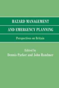 Hazard Management and Emergency Planning : Perspectives in Britain