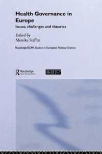 Health Governance in Europe : Issues, Challenges, and Theories (Routledge/ecpr Studies in European Political Science)