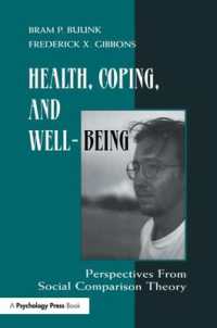 Health, Coping, and Well-being : Perspectives from Social Comparison Theory