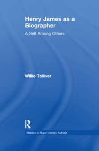 Henry James as a Biographer : A Self among Others (Studies in Major Literary Authors)